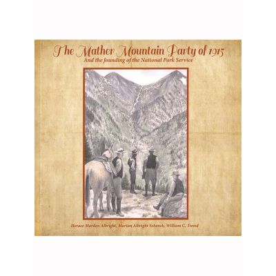 Mather Mountain Party of 1915