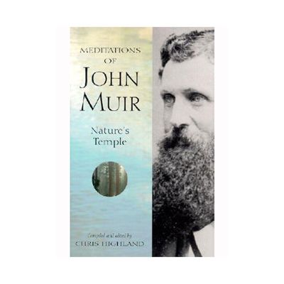 Meditations of John Muir