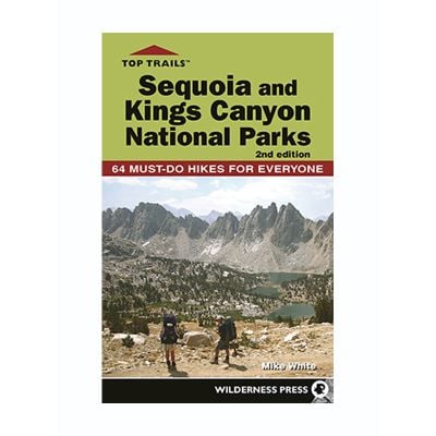 Sequoia & Kings Canyon National Parks Must-Do Hikes for Everyone