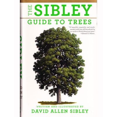 The Sibley GuideTo Trees